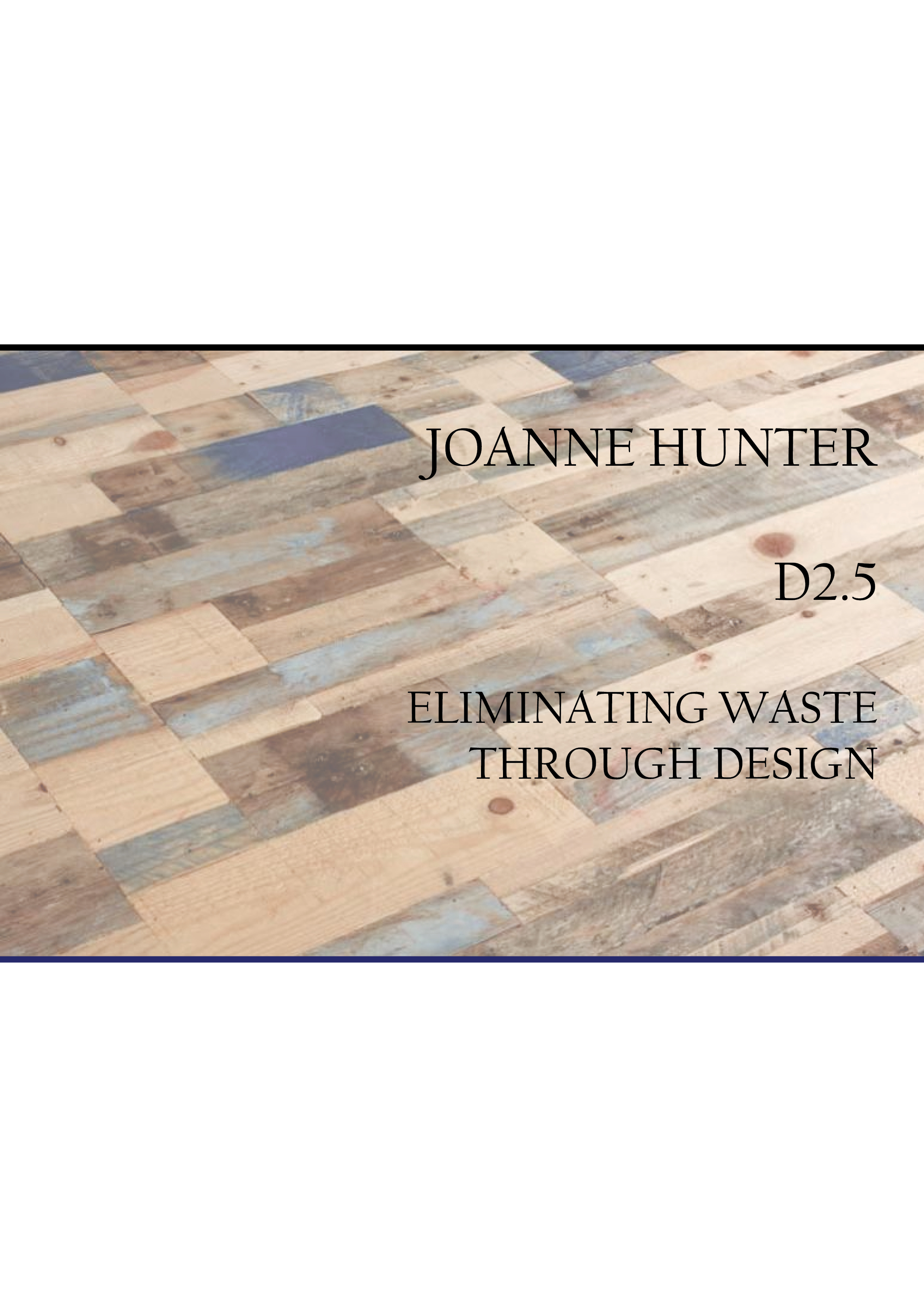 Waste Essay by Joanne Hunter